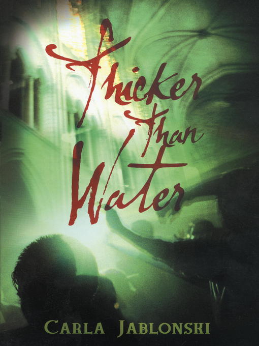 Title details for Thicker Than Water by Carla Jablonski - Wait list